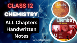 CBSE Class 12 Chemistry All Chapters Handwritten Notes In English 2022-2023