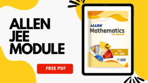 Allen JEE Math Module Free PDF 2023-2024